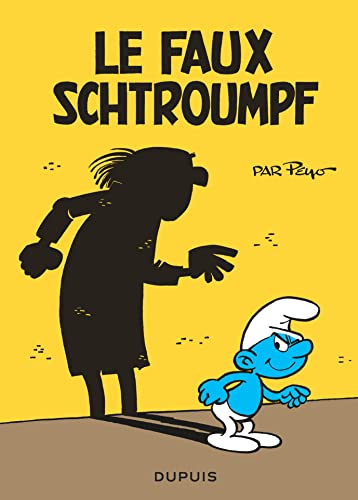 Les mini-récits Schtroumpfs - Tome 4 - Le faux Schtroumpf von DUPUIS